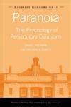 Paranoia The Psychology of Persecutory Delusions,184169522X,9781841695228