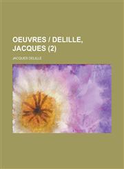 Oeuvres Delille, Jacques (2 ),1234637030,9781234637033
