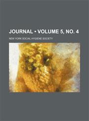 Journal (Volume 5, no. 4),1154381781,9781154381788