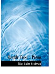 Humble Folks Poems,1116722879,9781116722871