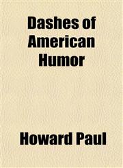 Dashes of American Humor,1154677060,9781154677065