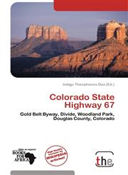 Colorado State Highway 67,6138771338,9786138771333