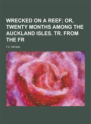 Wrecked on a Reef,1230336974,9781230336978