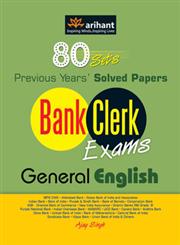 Bank Clerk Exams - General English 80 Sets Previous Years Solved Papers,9350947110,9789350947111