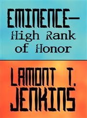 Eminence-High Rank of Honor,1607497859,9781607497851