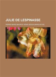 Julie de Lespinasse,1150452838,9781150452833