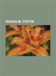Rhoda M. Coffin,1150782722,9781150782725