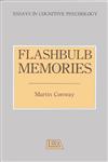 Flashbulb Memories (Essays in Cognitive Psychology),0863773532,9780863773532