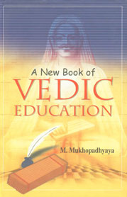 A New Book of Vedic Education 1st Published,8189011707,9788189011703