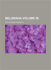 Belgravia Volume 56,1153966727,9781153966726