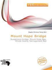 Mount Hope Bridge,6201817484,9786201817487