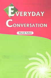 Everyday Conversation 1st Edition,818382191X,9788183821919