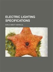 Electric lighting specifications,1152645129,9781152645127
