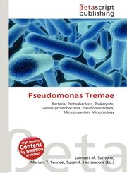 Pseudomonas Tremae,613763700X,9786137637005
