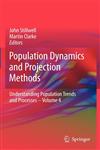 Population Dynamics and Projection Methods,9048189292,9789048189298