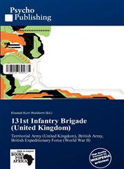 131st Infantry Brigade (United Kingdom),6135649256,9786135649253