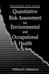 Quantitative Risk Assessment for Environmental and Occupational Health 2nd Edition,0873718011,9780873718011