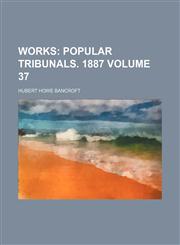 Works Volume 37,1232213209,9781232213208