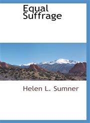 Equal Suffrage,1103731513,9781103731510