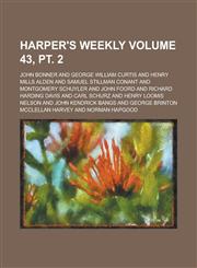 Harper's Weekly Volume 43, pt. 2,1230098534,9781230098531