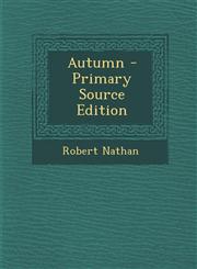 Autumn - Primary Source Edition,1293458899,9781293458891