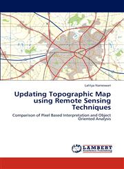 Updating Topographic Map Using Remote Sensing Techniques,3659300632,9783659300639