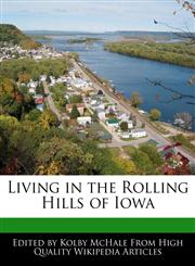 Living in the Rolling Hills of Iowa,1241619808,9781241619800