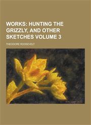 Works Volume 3,1230220569,9781230220567