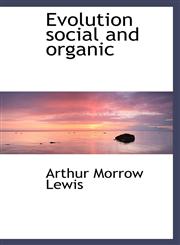 Evolution Social and Organic,1115198696,9781115198691