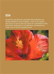 954 List of state leaders in 954,,1156006538,9781156006535