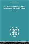 An Economic History of the Middle East and North Africa,0415607604,9780415607605