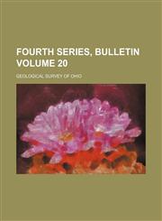 Fourth series, bulletin Volume 20,123613446X,9781236134462