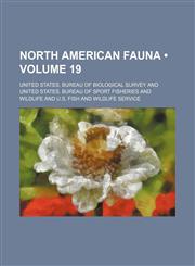 North American fauna (Volume 19),1154205649,9781154205640