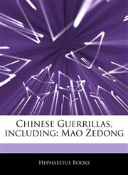 Articles On Chinese Guerrillas, including Mao Zedong,1243067055,9781243067050