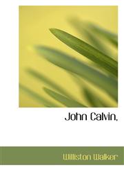 John Calvin,,1117237788,9781117237787