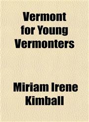 Vermont for Young Vermonters,1151290378,9781151290373