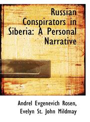 Russian Conspirators in Siberia A Personal Narrative,110337141X,9781103371419