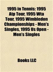 1995 in Tennis 1995 Atp Tour,1156165415,9781156165416