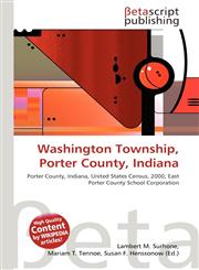 Washington Township, Porter County, Indiana,6134470716,9786134470711