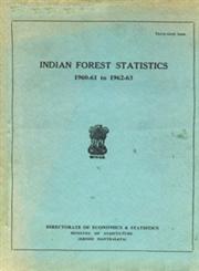 Indian Forest Statistics, 1960-61 to 1962-63