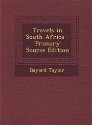 Travels in South Africa,1289432716,9781289432713