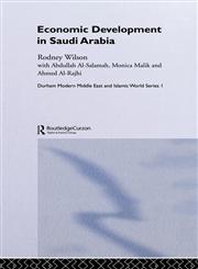 Economic Development in Saudi Arabia,0700717293,9780700717293