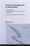 Economic Development in Saudi Arabia,0700717293,9780700717293