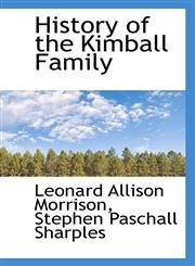 History of the Kimball Family,1116459558,9781116459555