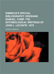 Dimmock's Special Bibliography,1130541959,9781130541953