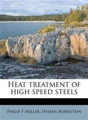 Heat treatment of high speed steels,1176064088,9781176064089