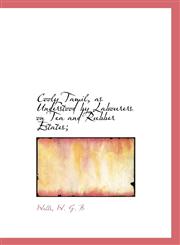Cooly Tamil, as Understood by Labourers on Tea and Rubber Estates;,111038677X,9781110386772