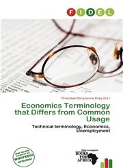 Economics Terminology that Differs from Common Usage,6137230295,9786137230299