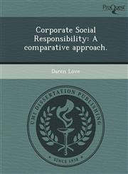 Corporate Social Responsibility A comparative approach.,1243462086,9781243462084