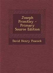 Joseph Priestley - Primary Source Edition,1294928538,9781294928539